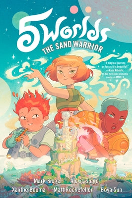 Series: 5 Worlds Book 1: The Sand Warrior: (A Graphic Novel) (Siegal, Mark)