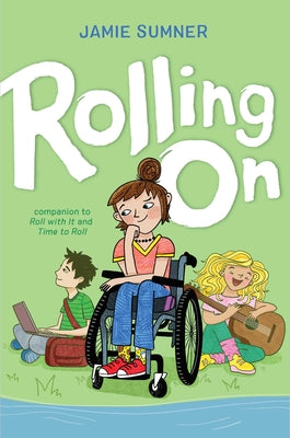 Roll With It #3: Rolling On by Sumner, Jamie
