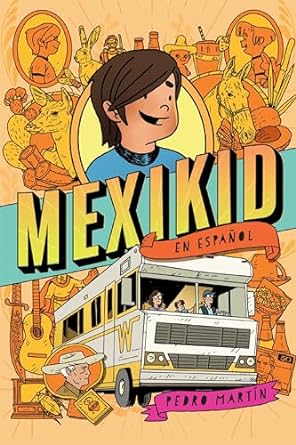 Spanish Books: Mexikid por Martin, Pedro