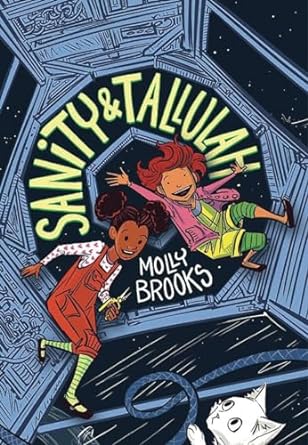 Series: Sanity and Talullah #1 (Brooks, Molly)