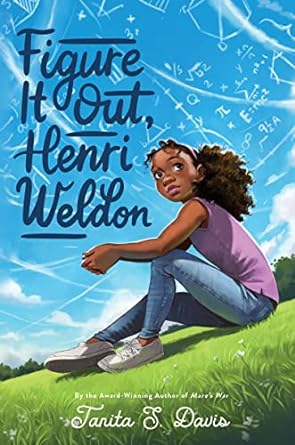 Figure it Out, Henri Weldon by Davis, Tanita