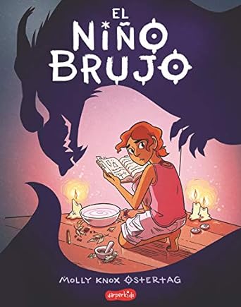 Spanish Books: Ostertag, Molly Knox - El niño brujo