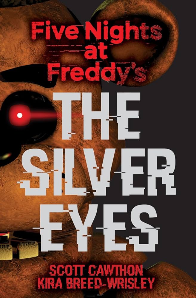 Series: Five Nights at Freddy's #1: The Silver Eyes (Cawthon, Scott)