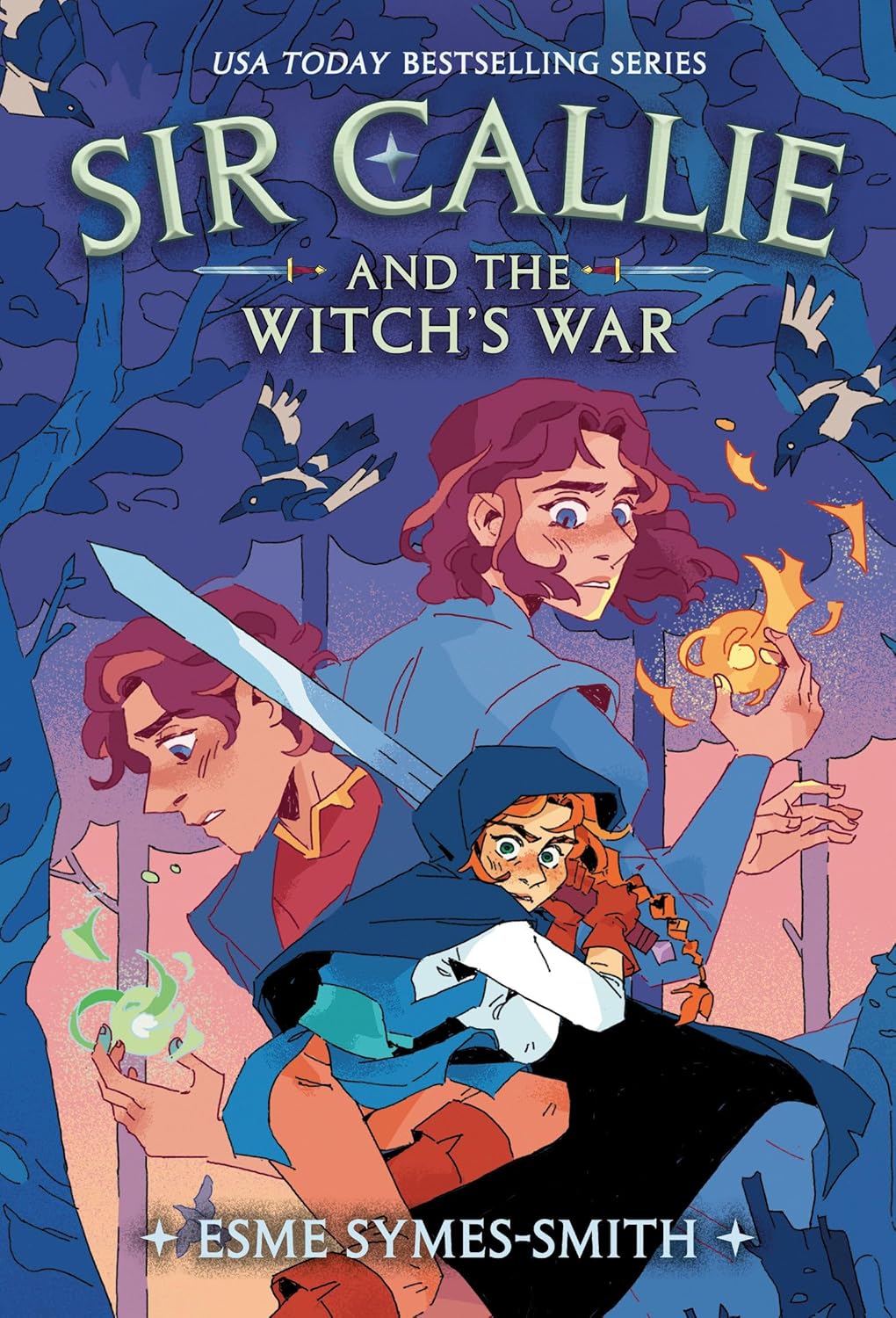 Series: Sir Callie #3: Sir Callie and the Witch's War (Symes-Smith, Esme)