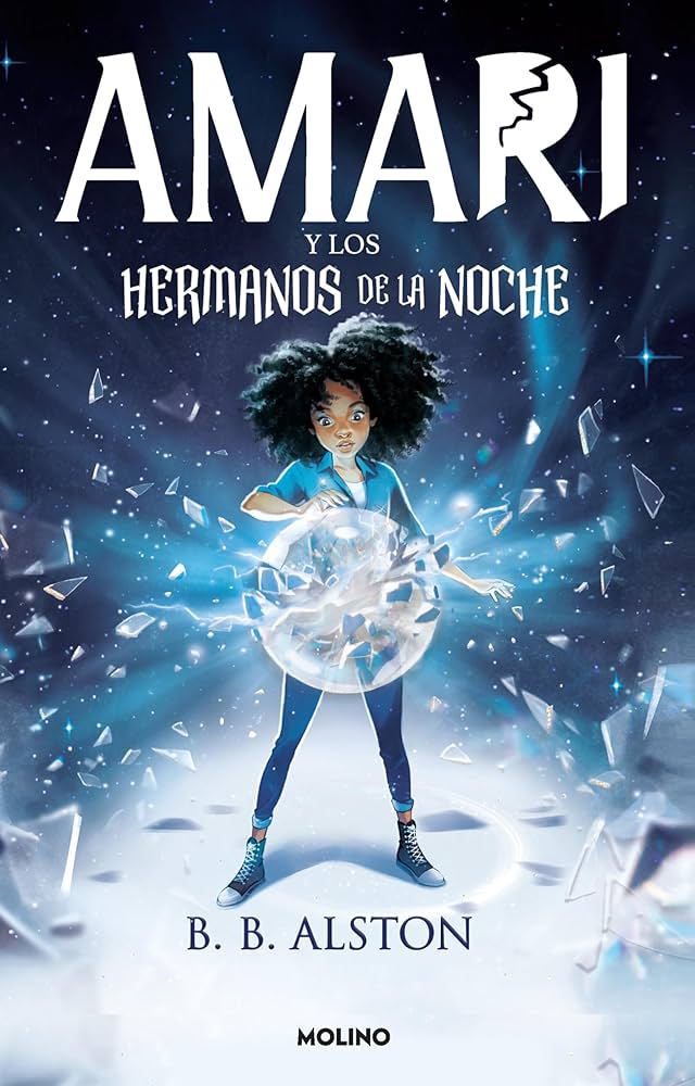 Spanish Books: Alston B.B. - Investigaciones Supernaturales #1: Amari y los hermanos de la noche