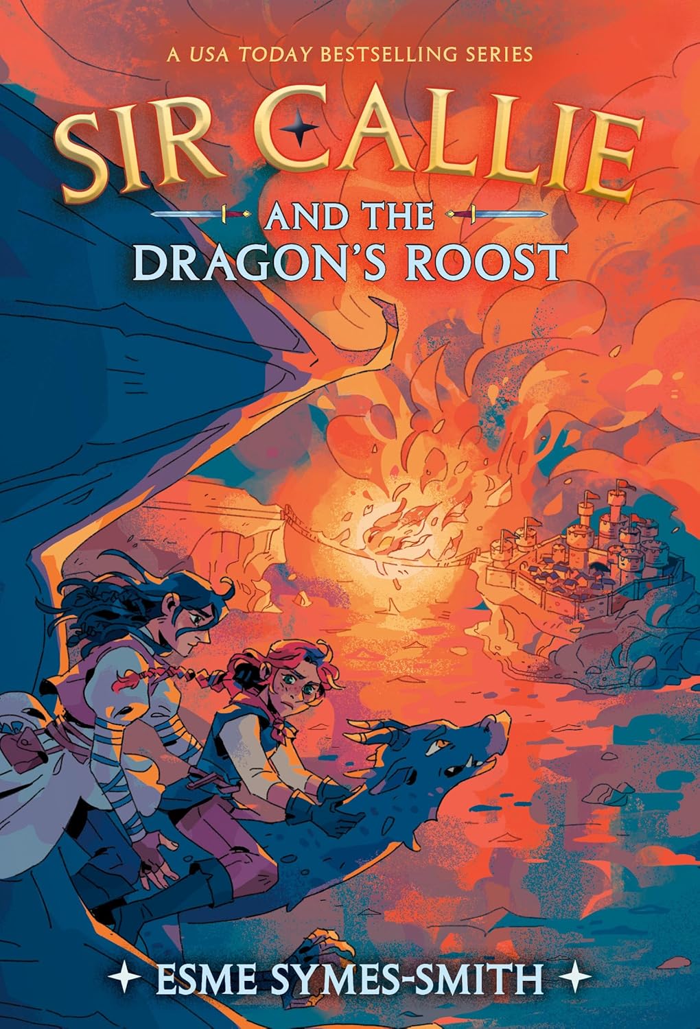 Series: Sir Callie #2: Sir Callie and the Dragon's Roost (Symes-Smith, Esme)