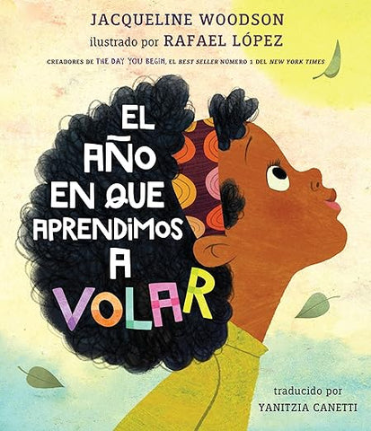 Spanish Books: Woodson, Jacqueline - El año en que aprendimos a volar