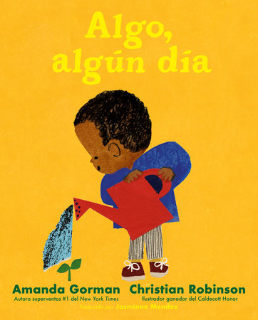 Spanish Books: Gorman, Amanda - Algo, algun dia