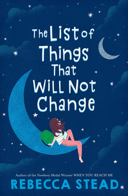 Stead, Rebecca - The List of Things That Will Not Change