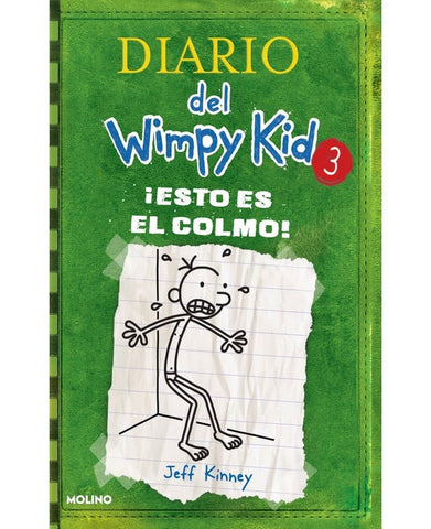 Spanish Books: Kinney, Jeff - Diario del Wimpy Kid #3: Esto es el colmo!